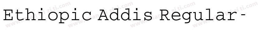Ethiopic Addis Regular字体转换